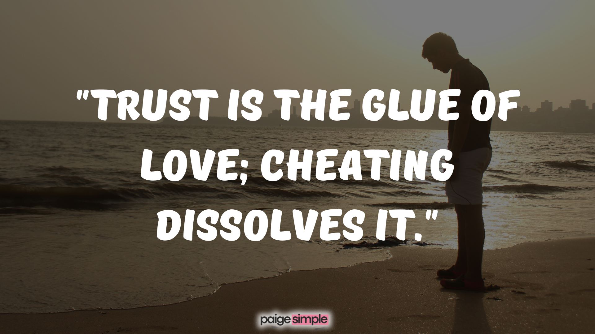 Destroying trust in relationships