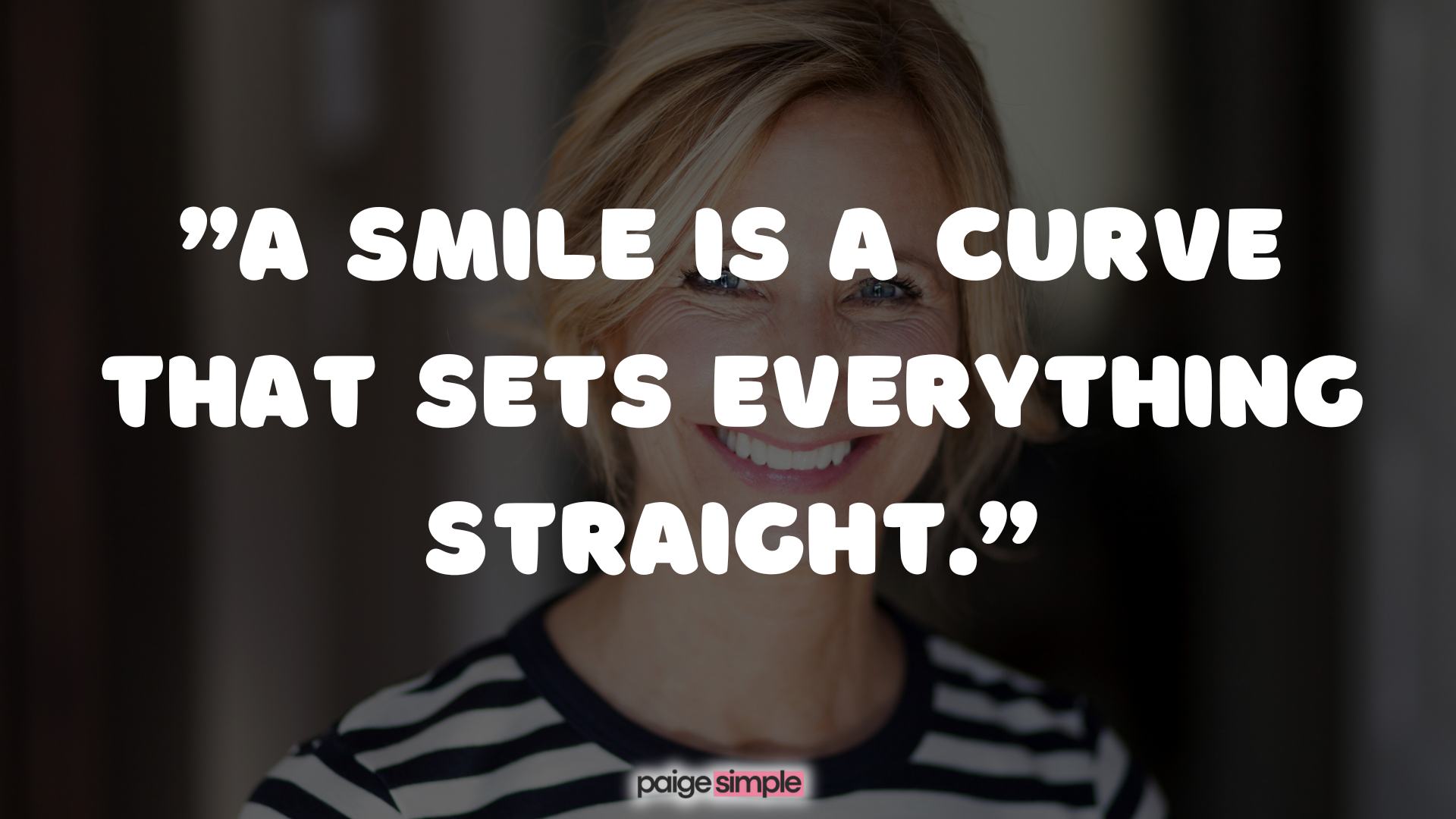 Encouraging Quotes to Keep Smiling Through Pain 