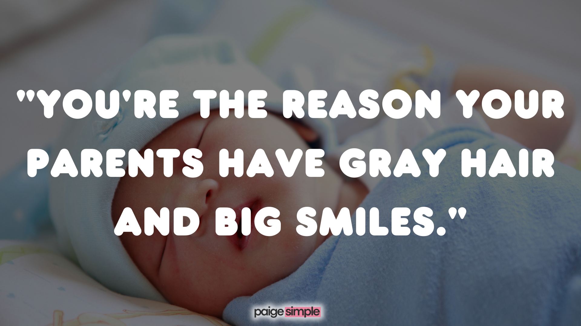 Funny and heartwarming quotes for First Born