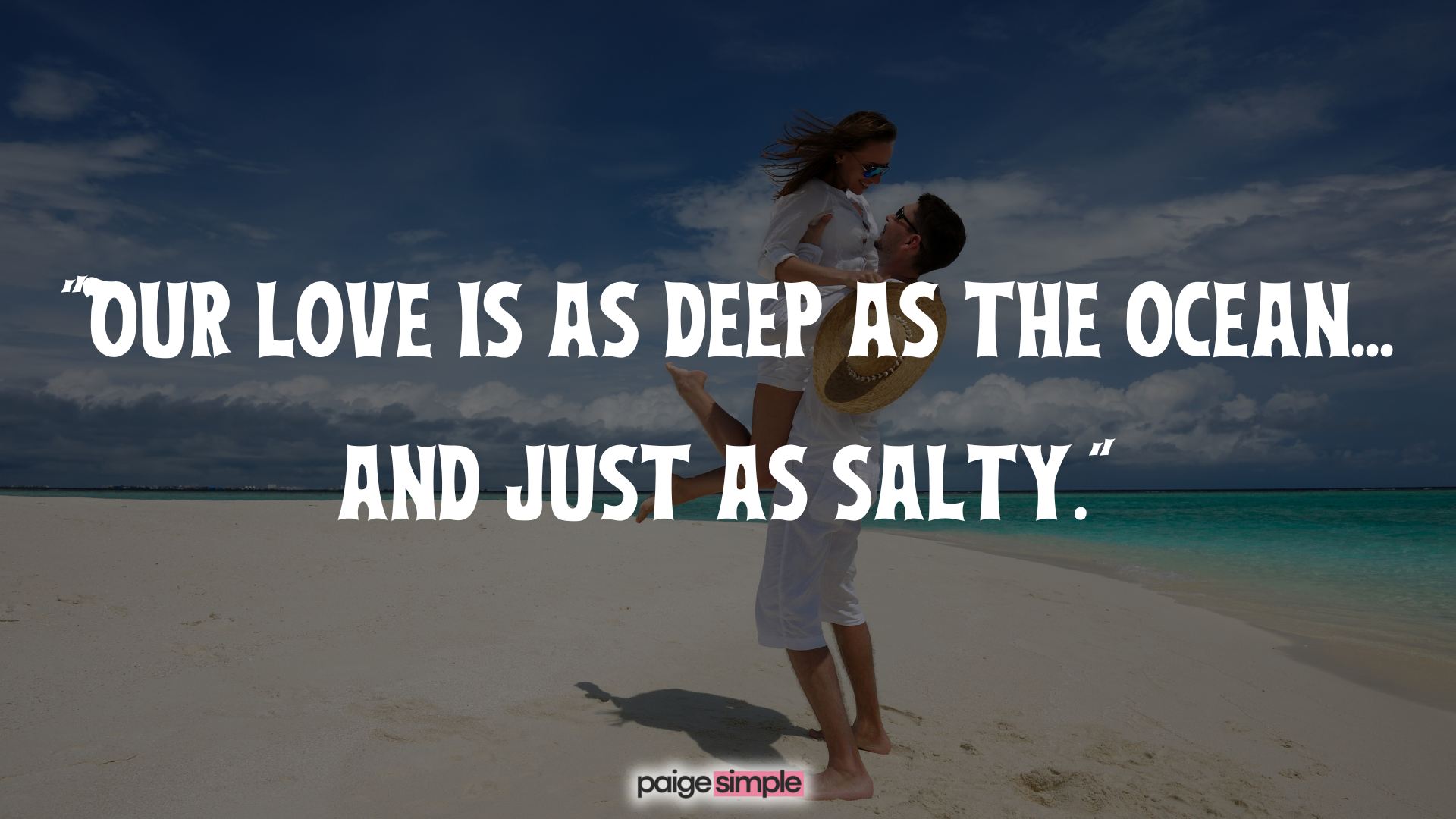 Funny beach quotes about love and relationships