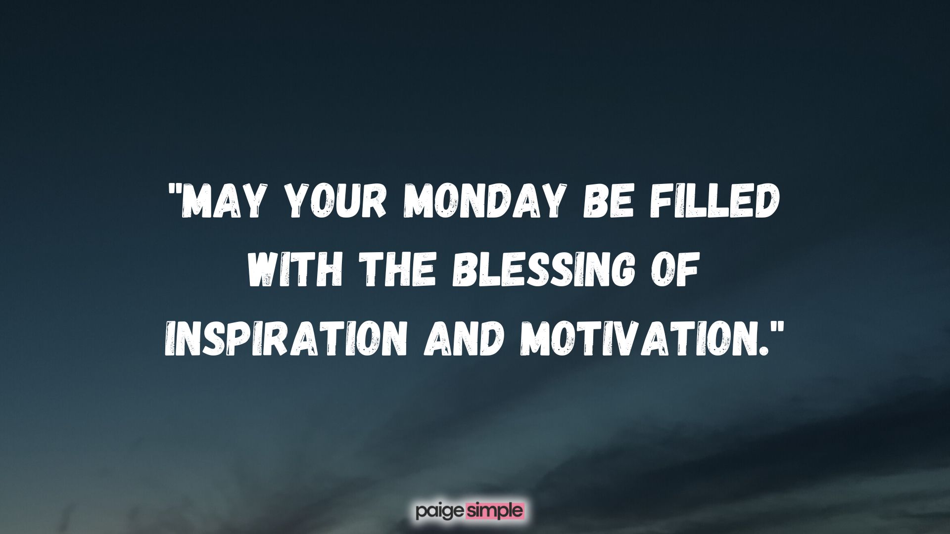 Monday Blessings Quotes 