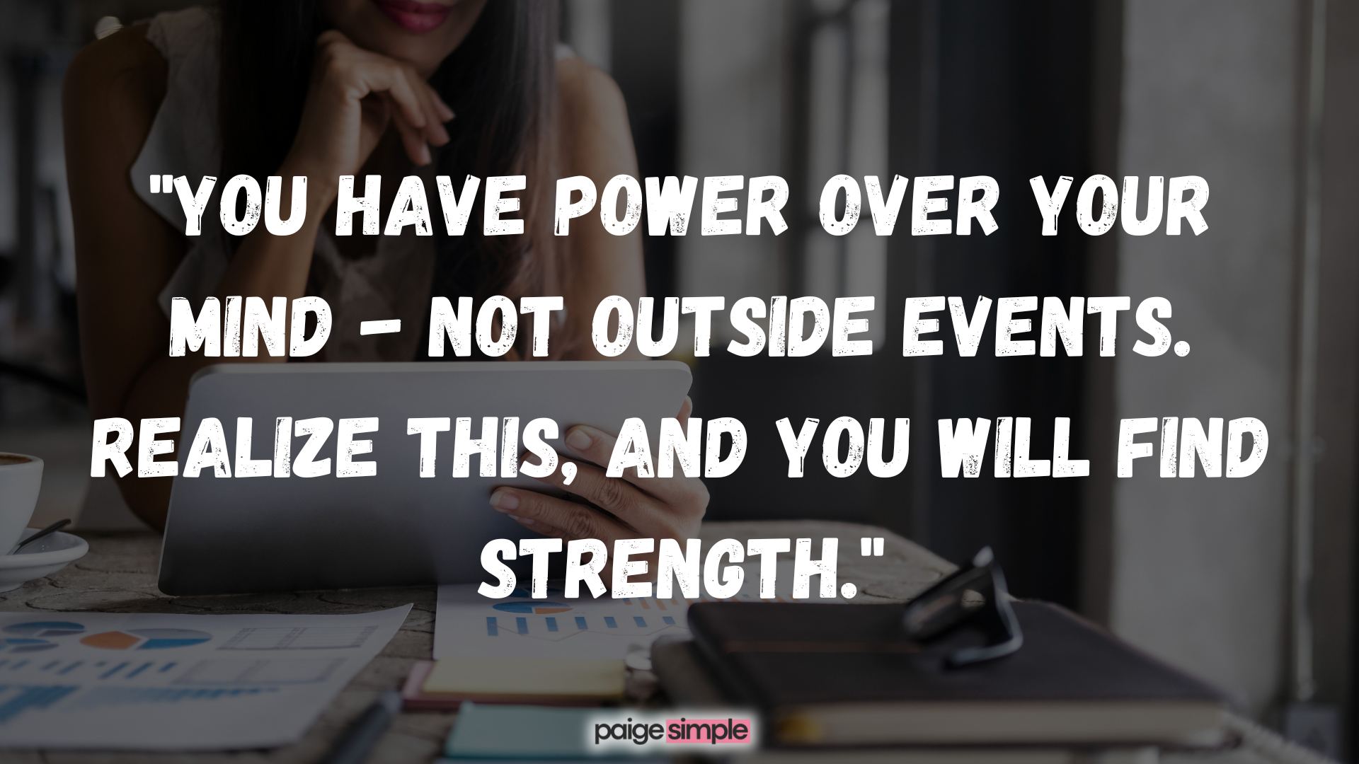 Quotes for encouraging strength and resilience