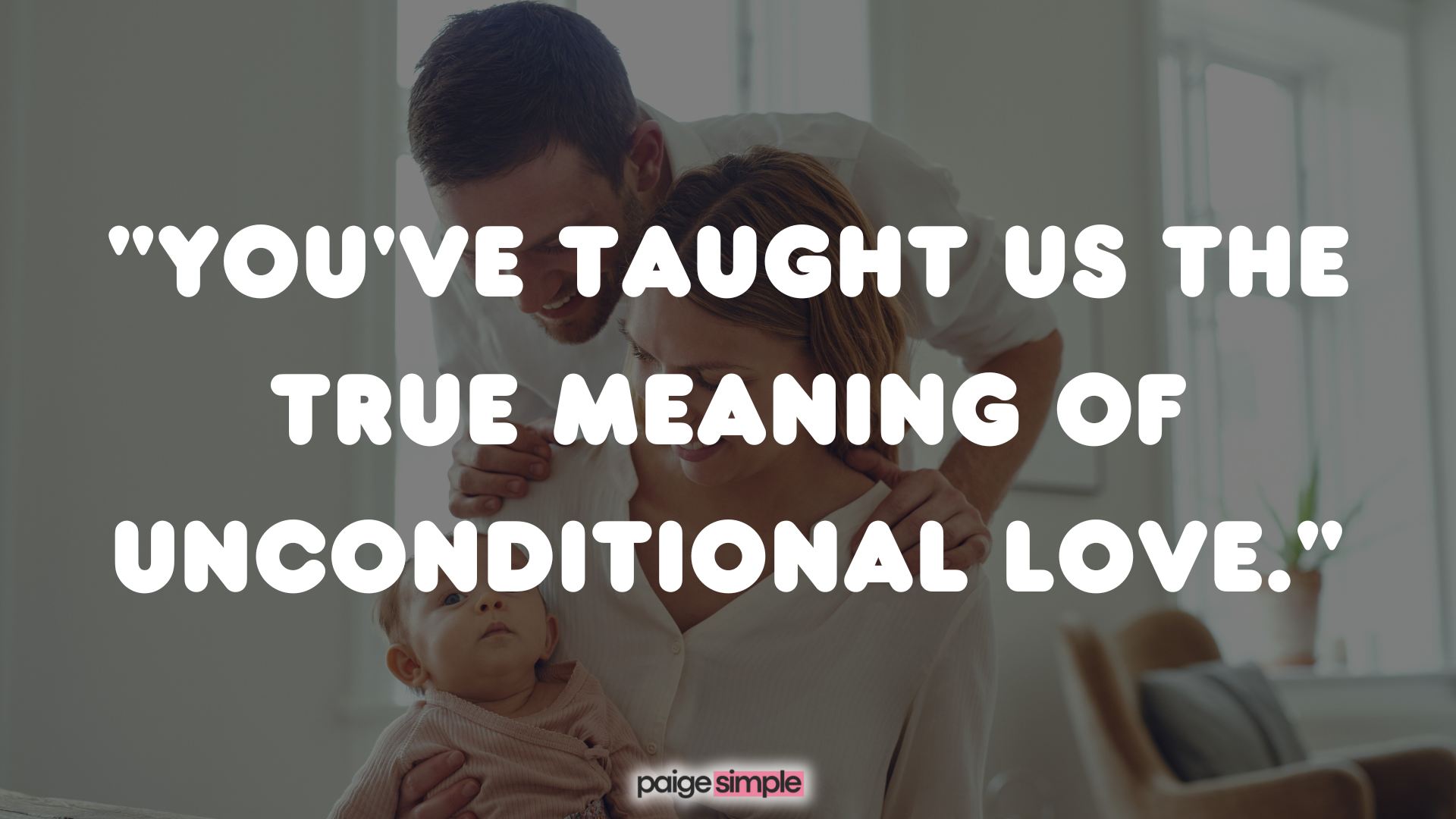 Quotes from parents and loved ones 