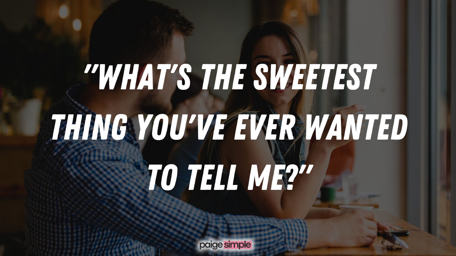 Romantic Questions to Ask Your Partner  