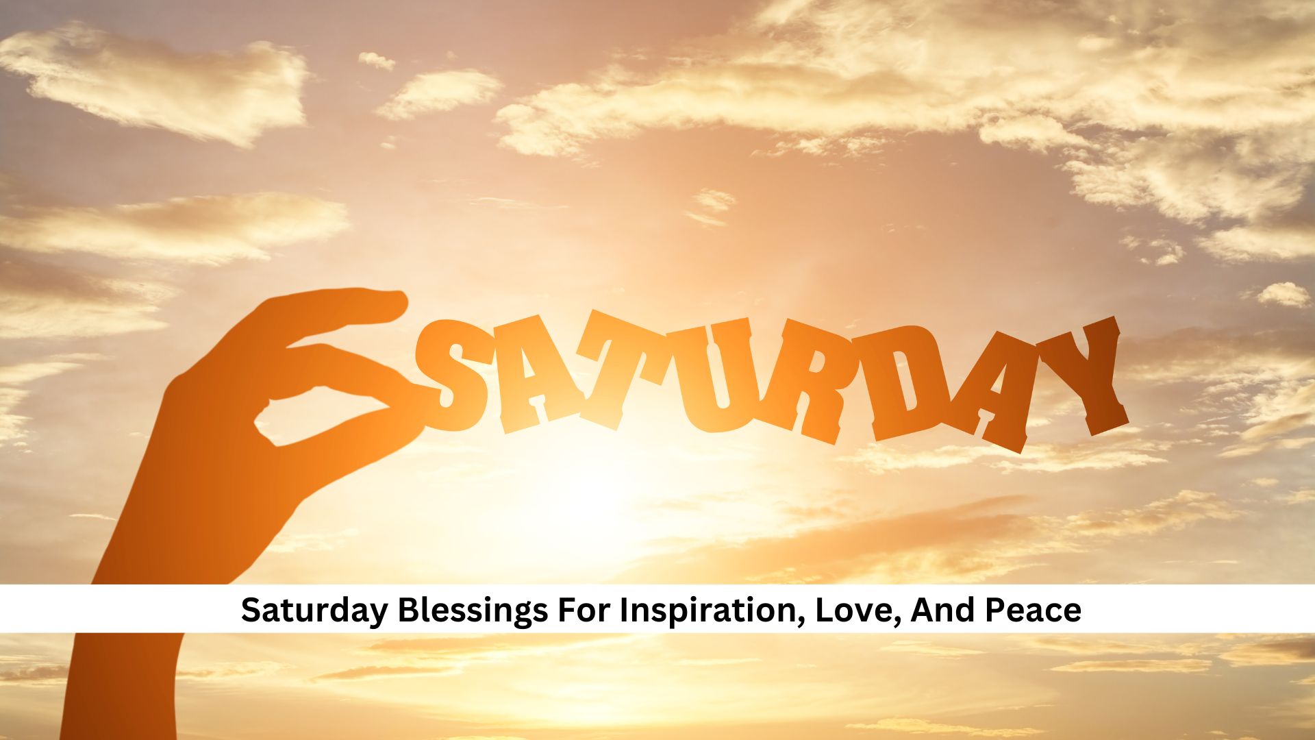 Saturday-Blessings-For-Inspiration-Love-And-Peace