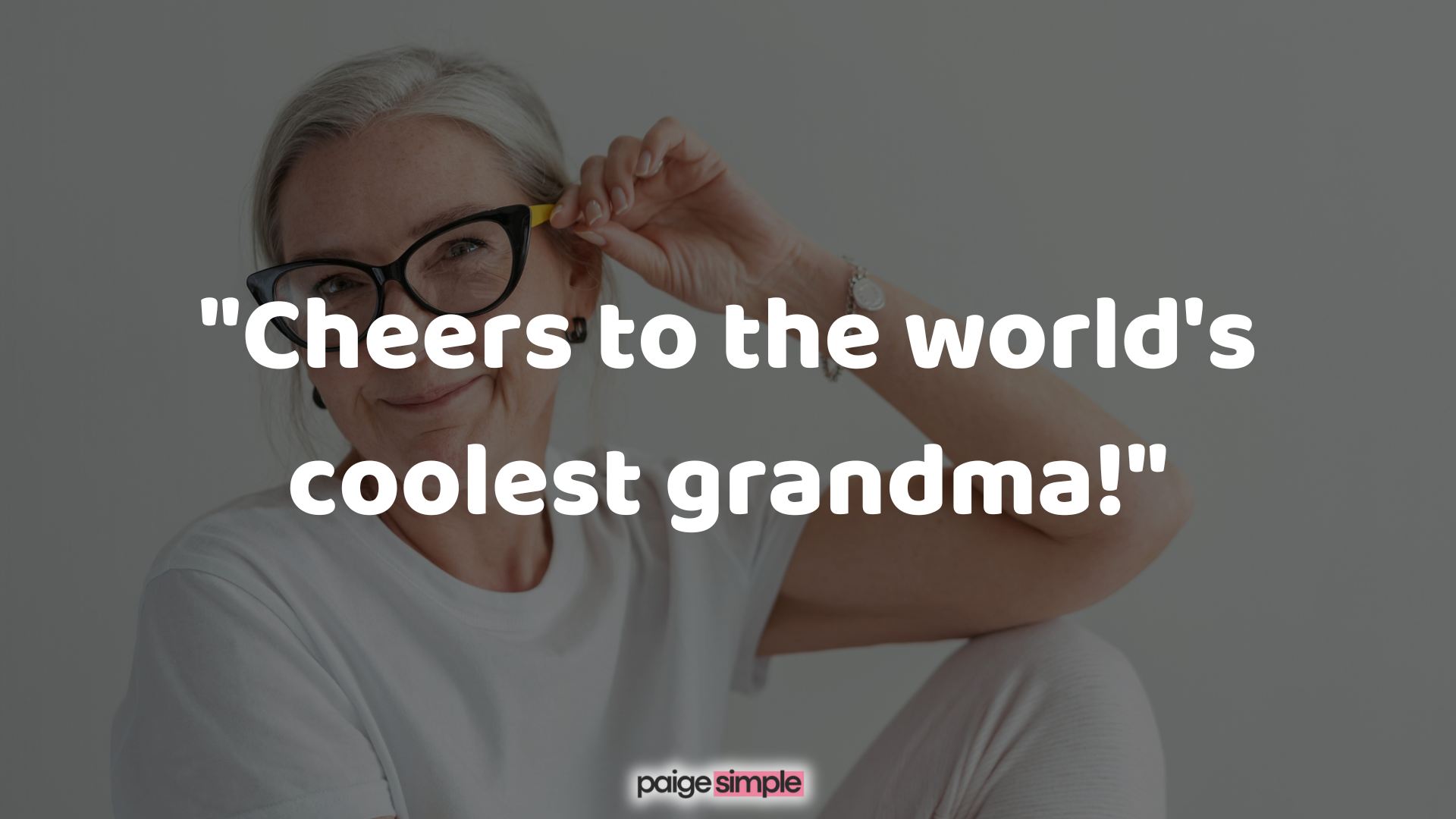 Short birthday wishes for Grandma 