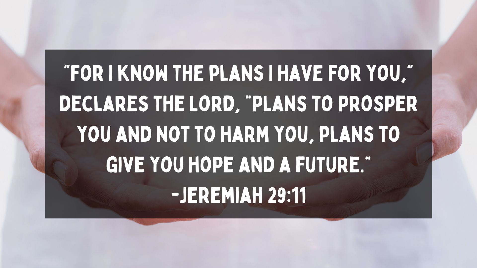 Bible Verses For Healing Heartbreak After Breakup Jeremiah 2911