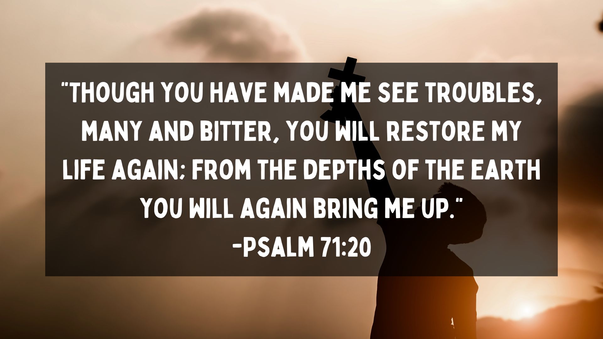 Bible Verses For Healing Heartbreak After Breakup Psalm 7120