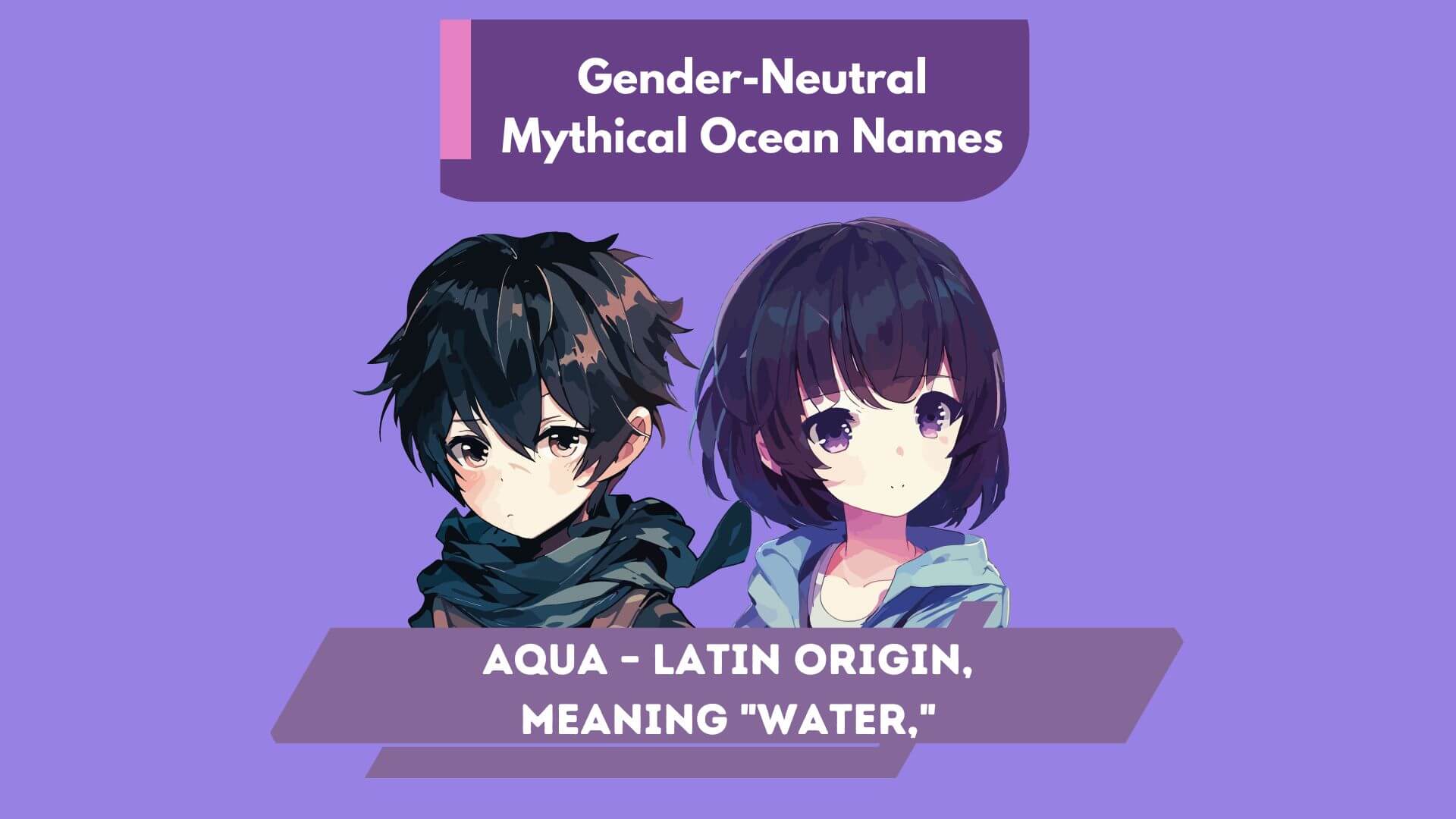 Gender-Neutral Mythical Ocean Names