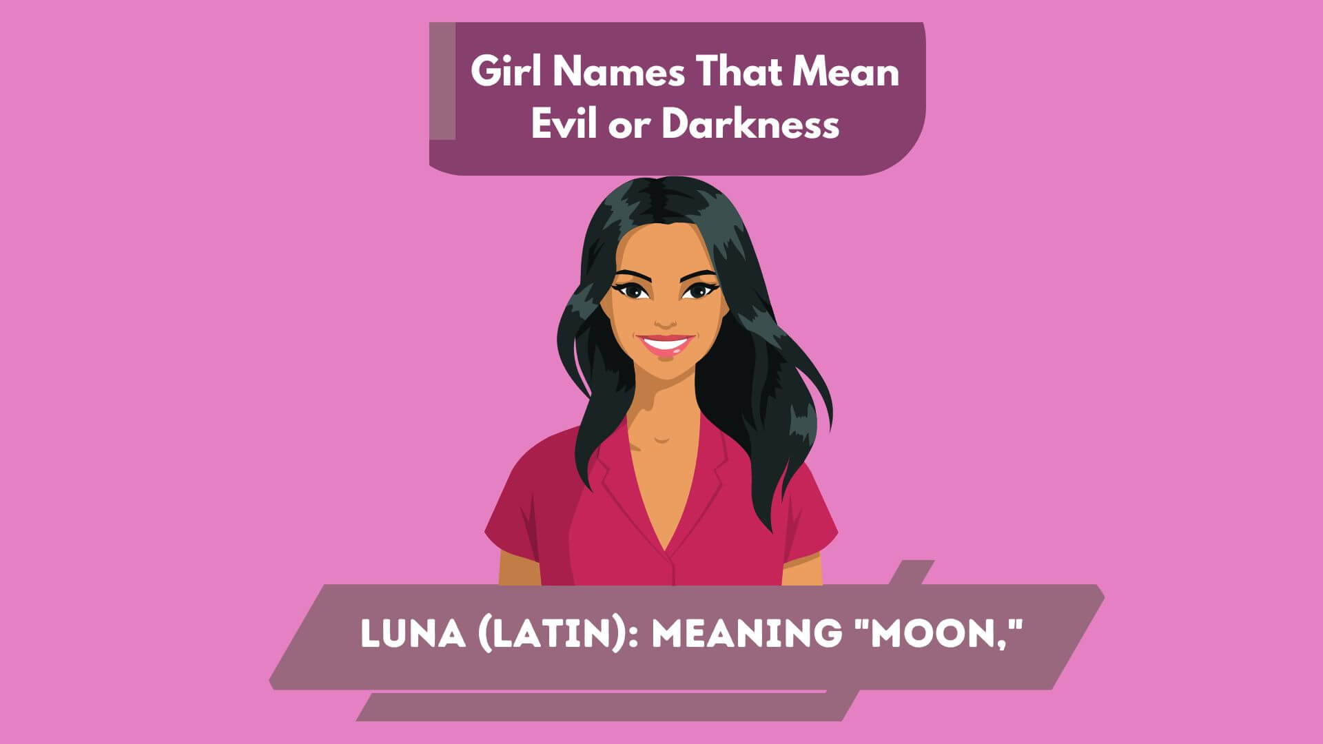 Girl Names That Mean Evil or Darkness