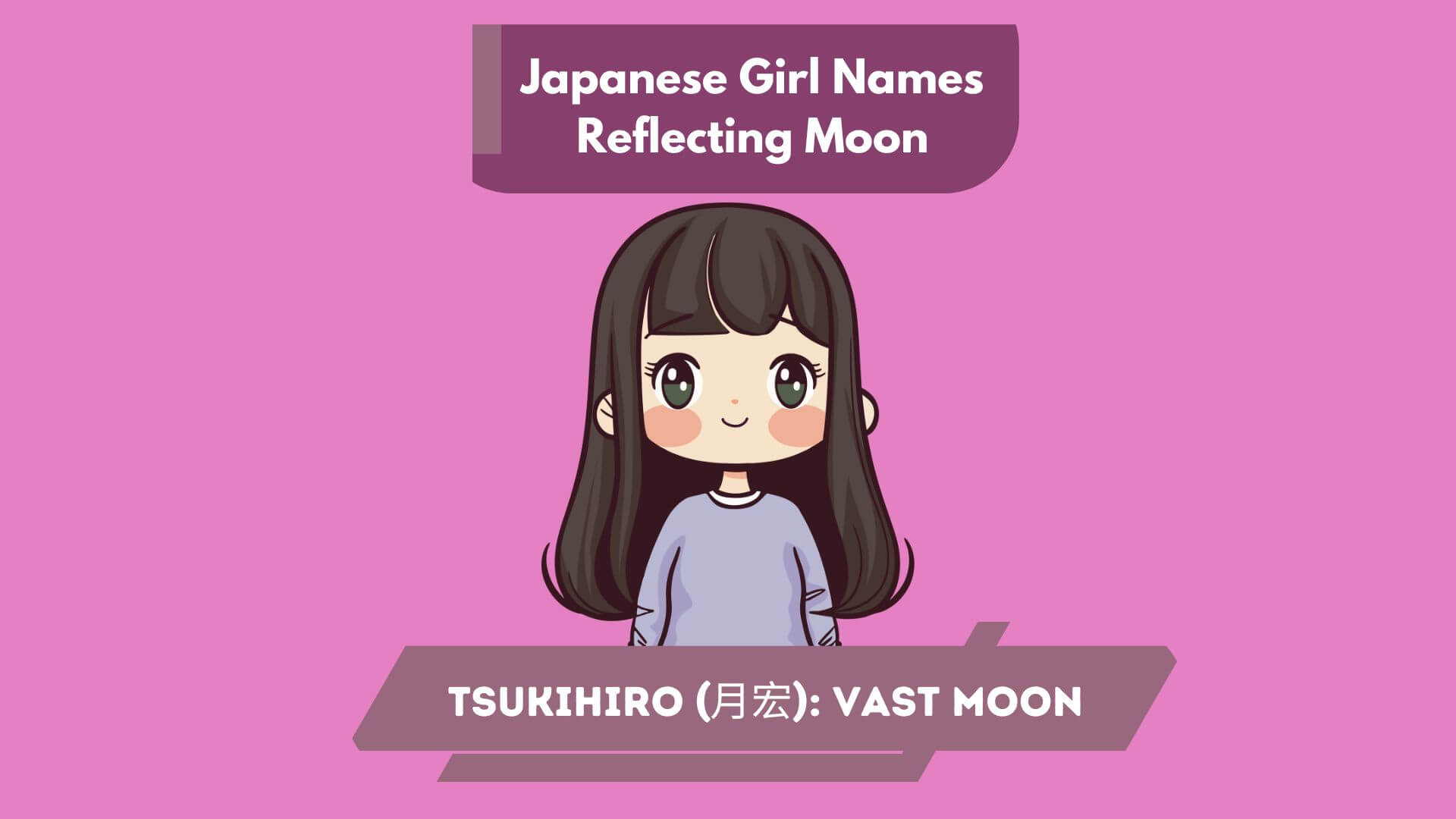 Japanese Girl Names Reflecting Moon