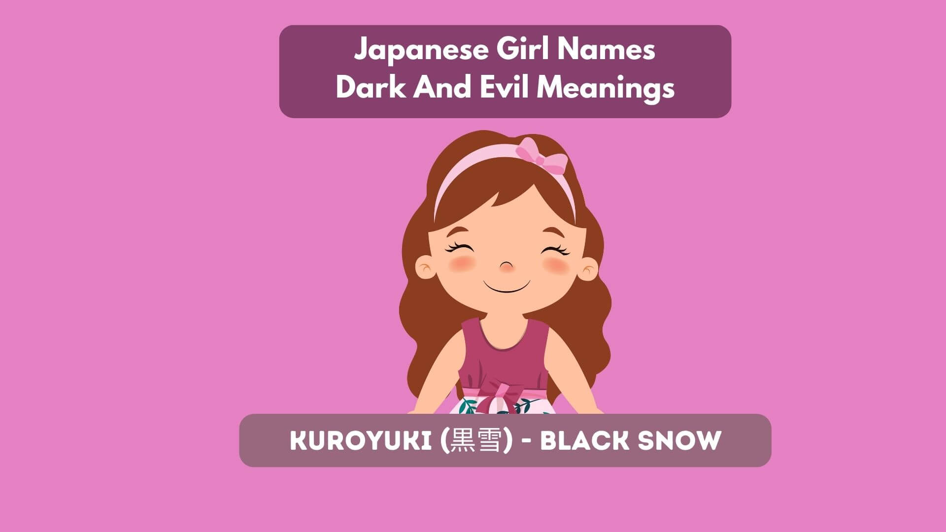 Japanese Girl Names with Dark And Evil Meanings