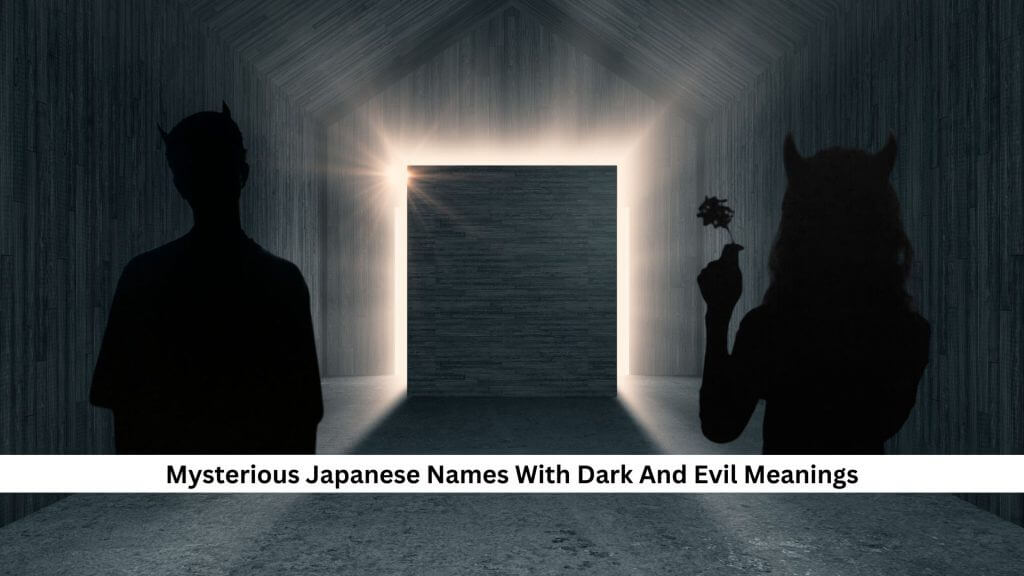 Mysterious-Japanese-Names-With-Dark-And-Evil-Meanings