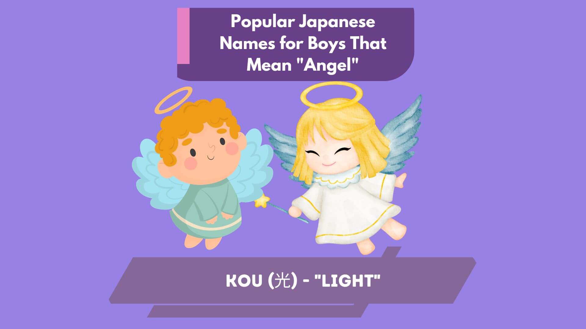 Popular Japanese Names for Boys That Mean Angel 