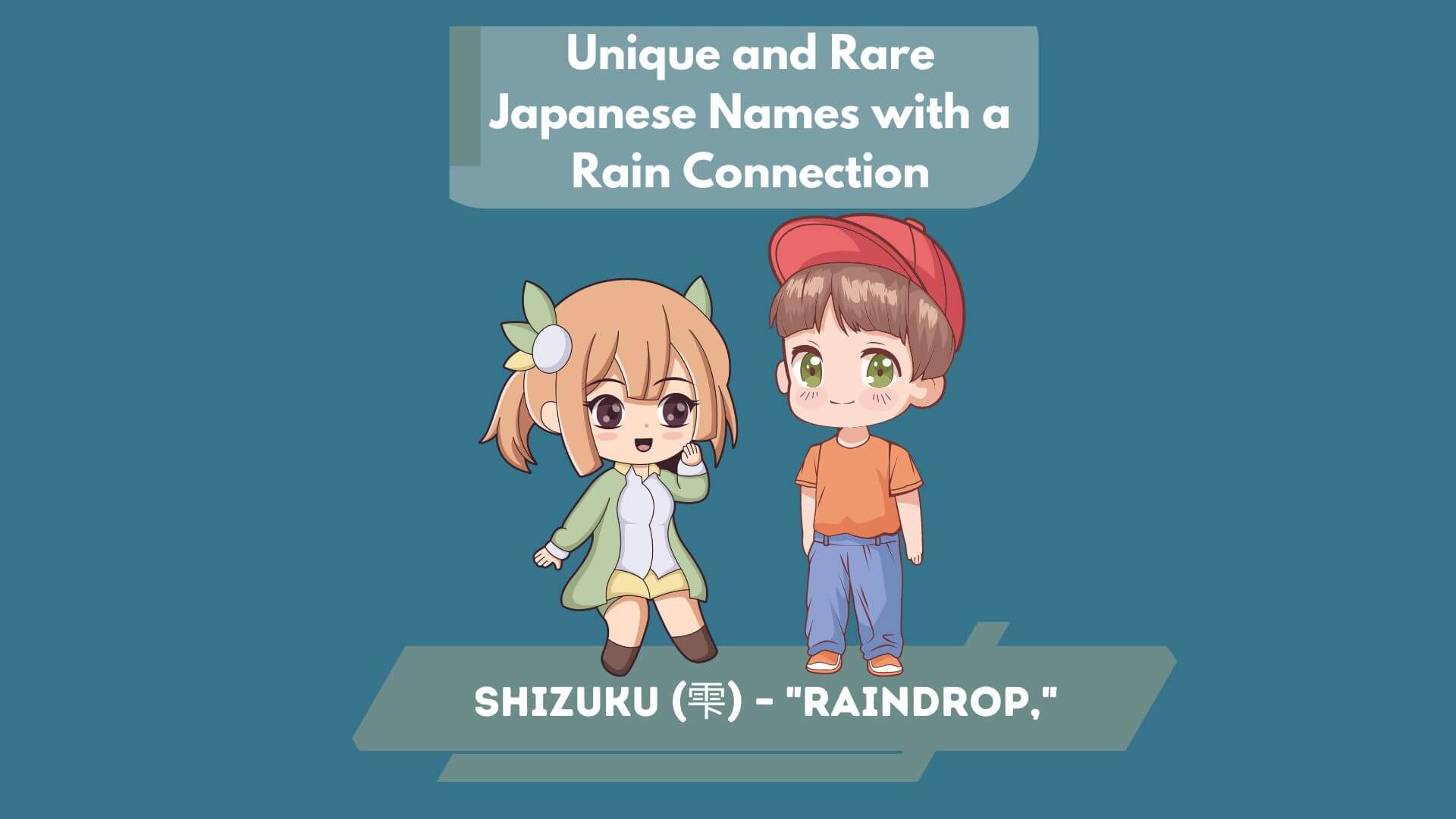 Unique and Rare Japanese Names with a Rain Connection