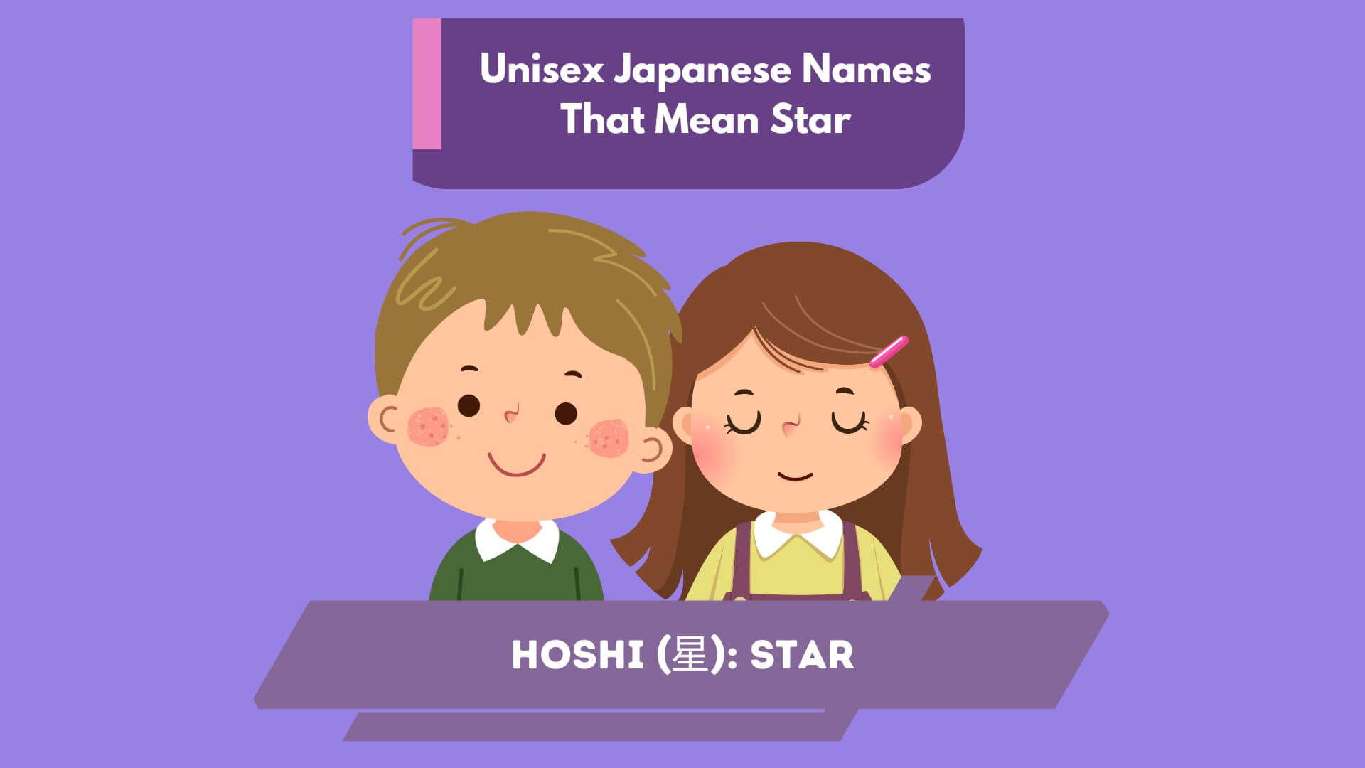 Unisex Japanese Names That Mean Star