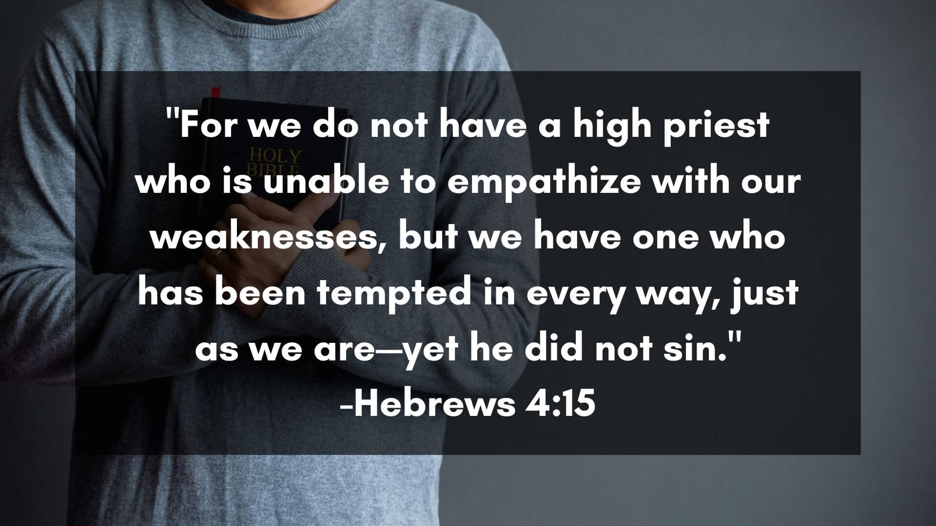 Key Bible Verses to Combat Temptation Hebrews 415