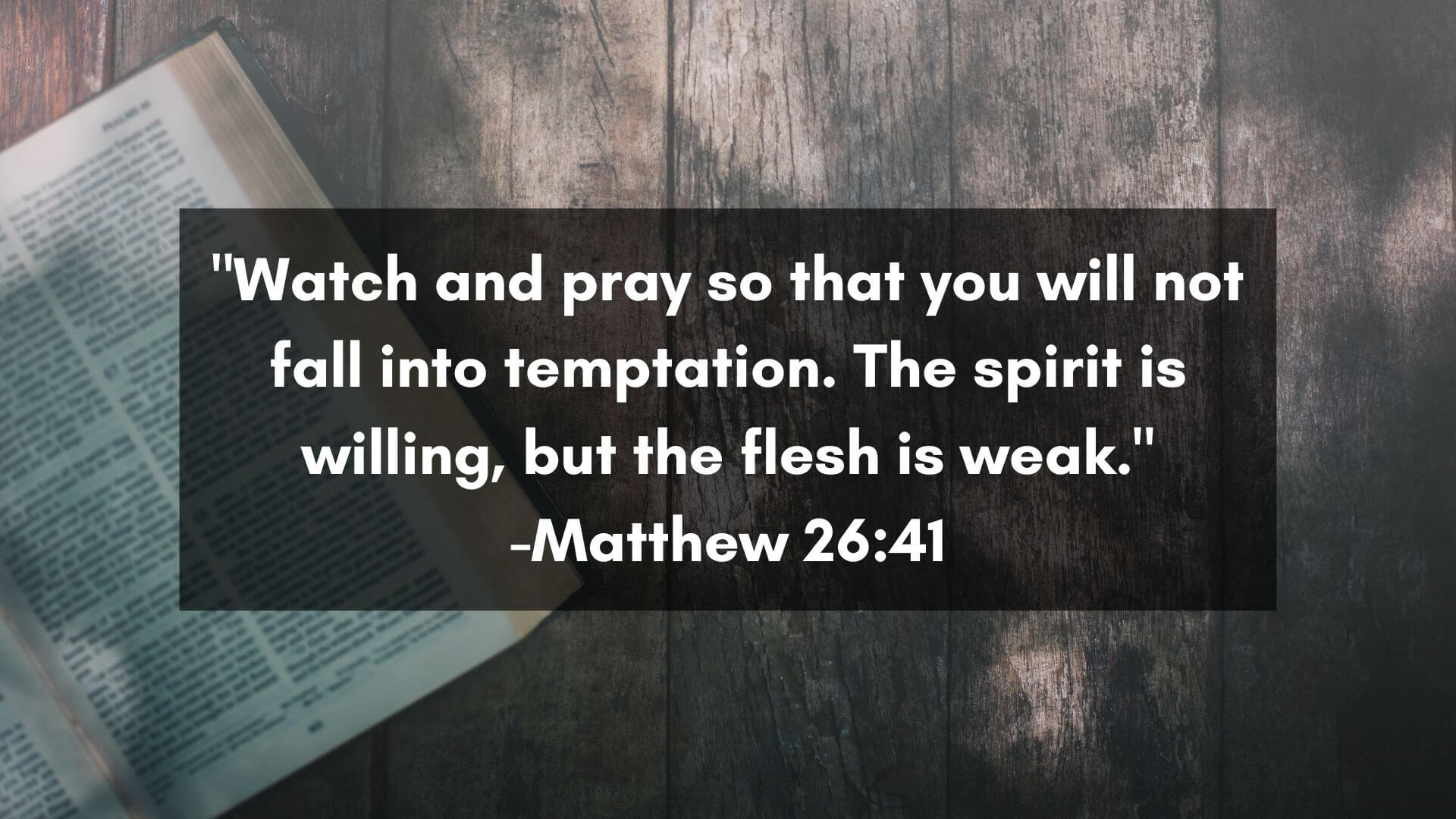 Key Bible Verses to Combat Temptation Matthew 2641