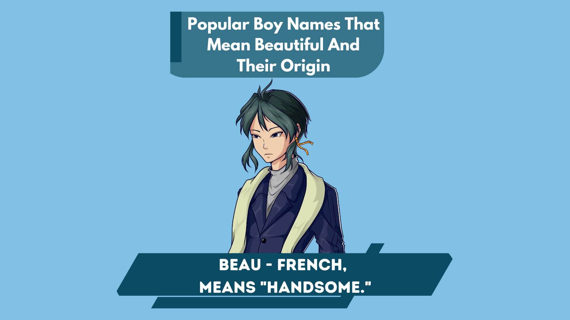 Popular Boy Names That Mean Beautiful And Their Origin