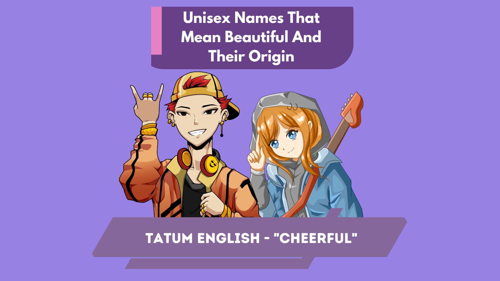 Unisex Names That Mean Beautiful And Their Origin 