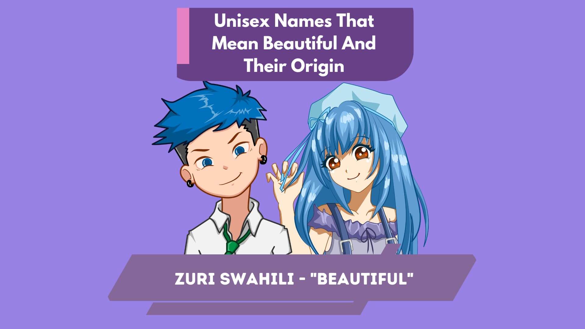 Unisex Names That Mean Beautiful And Their Origin