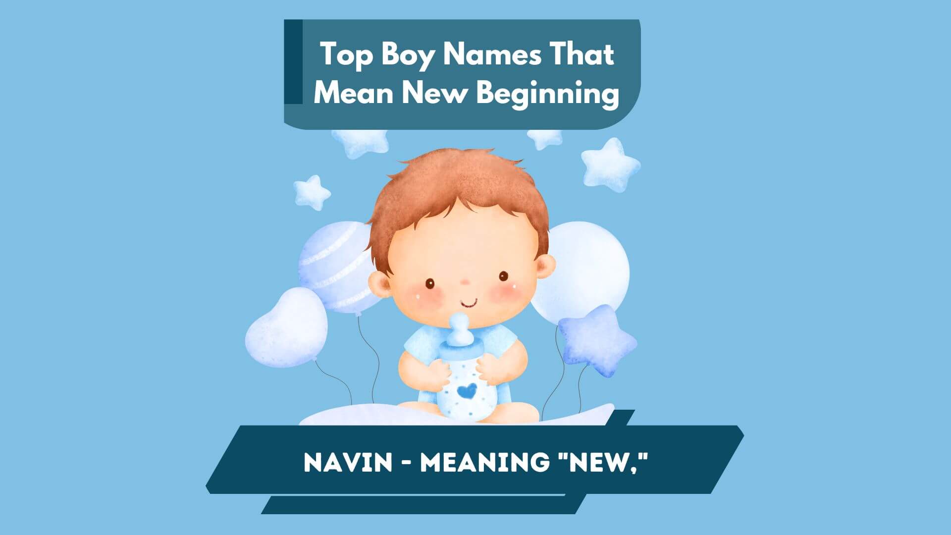 Top Boy Names That Mean New Beginning 